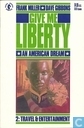 Give Me Liberty 2