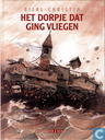 Strips - Voorbijganger - Het dorpje dat ging vliegen