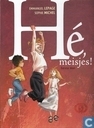 Hé, meisjes! 1