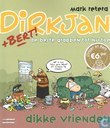 Comics - Dirkjan - Dikke vrienden