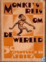 Monki's reis om de wereld - 50 avonturen in Afrika