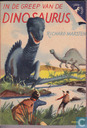 In de greep van de dinosaurus