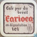 Cafe pur du Brésil Carioca