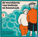De wereldreis van Bulletje en Bonestaak
