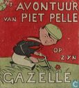't Avontuur van Piet Pelle op zyn Gazelle
