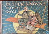 Buster Brown's Happy Days