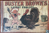 Buster Brown's Latest Frolics