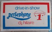 drive-in-show Persephone  d.j. Hilaire