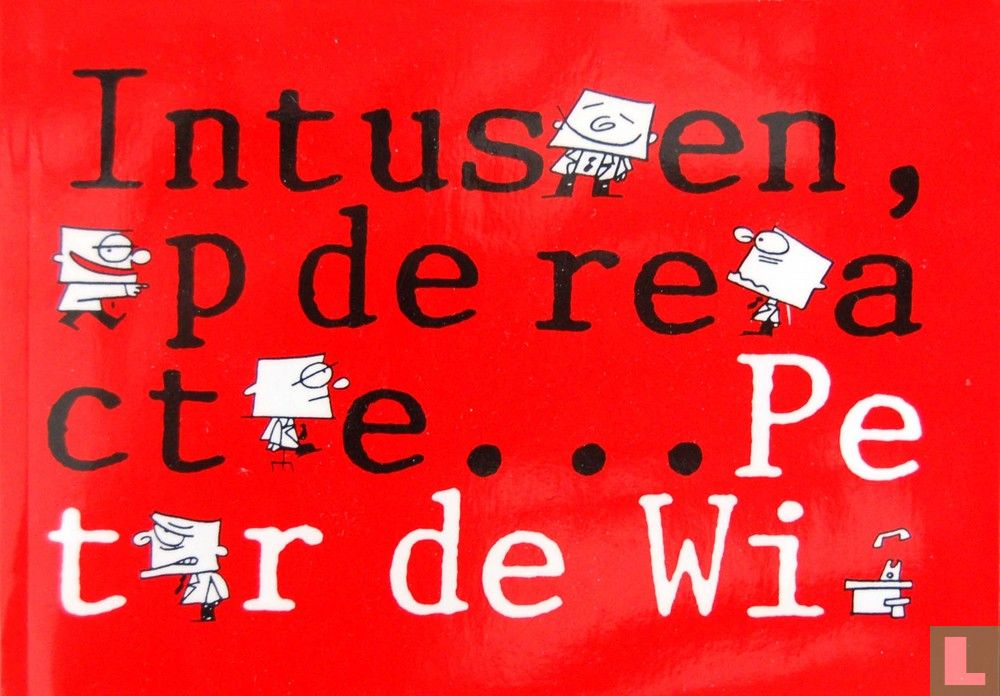 Intussen, op de redactie...