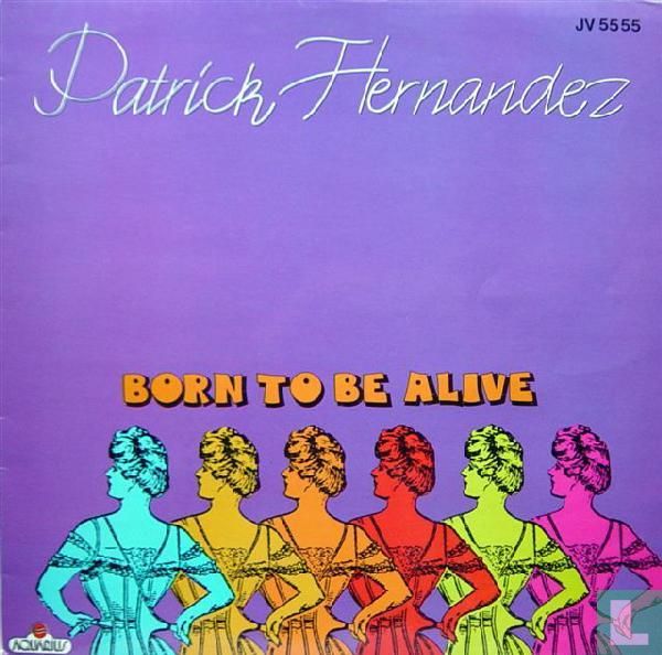 Born to Be Alive