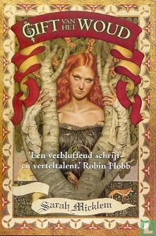 Gift van het Woud