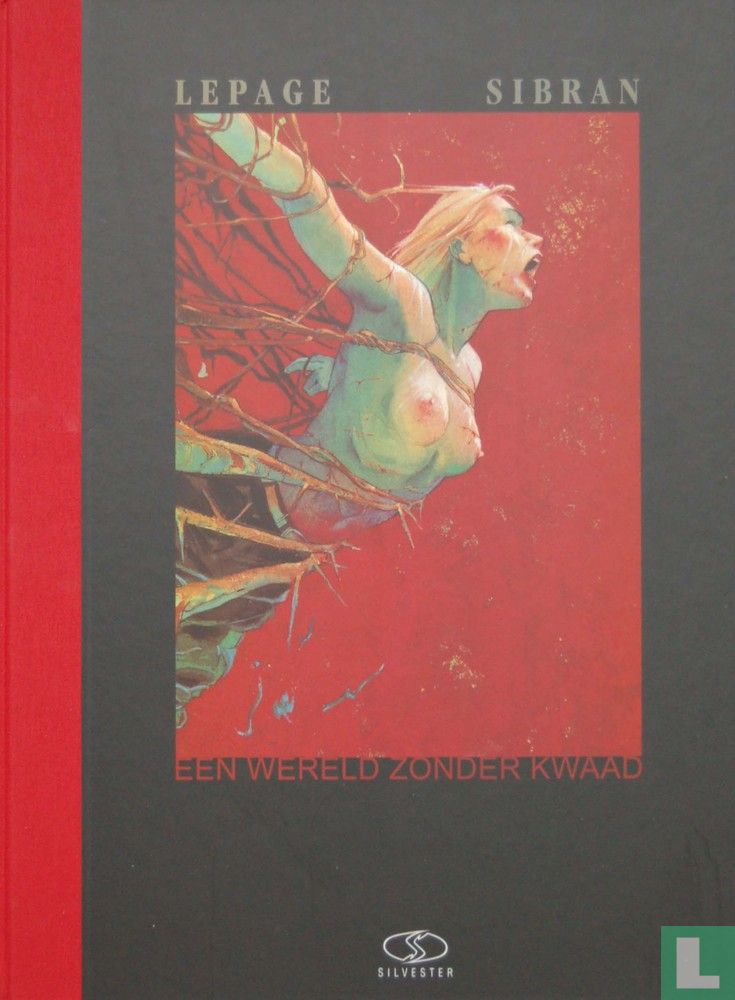 Een wereld zonder kwaad