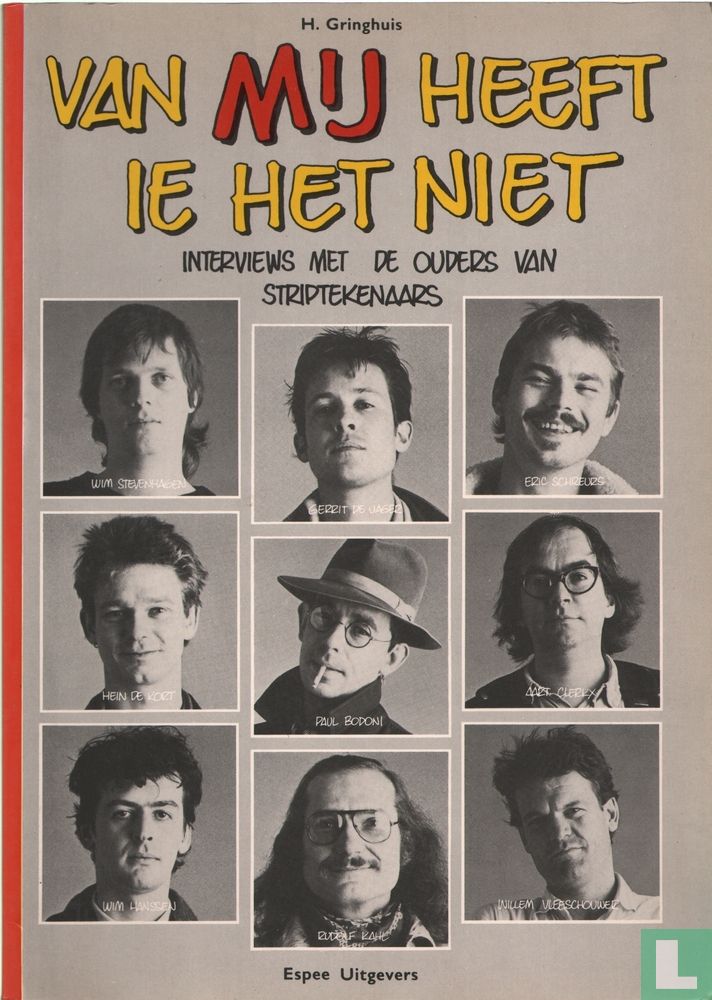 Van mij heeft ie het niet