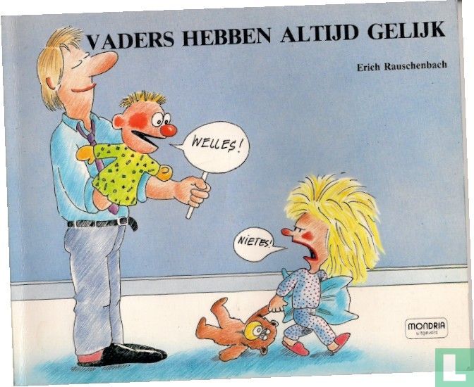Vaders hebben altijd gelijk