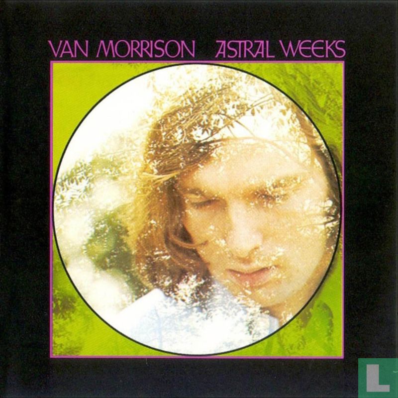 Astral Weeks