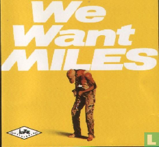 We want Miles