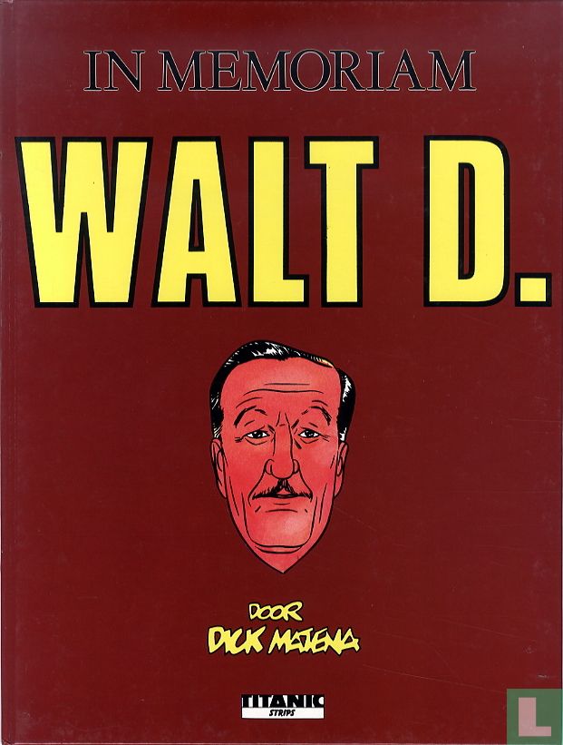 In memoriam Walt D.