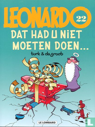 Dat had u niet moeten doen...