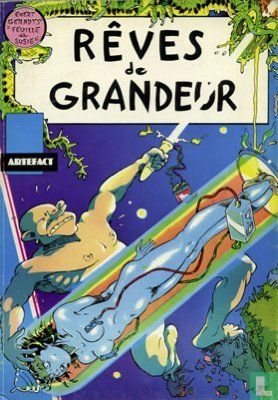 Rêves de grandeur