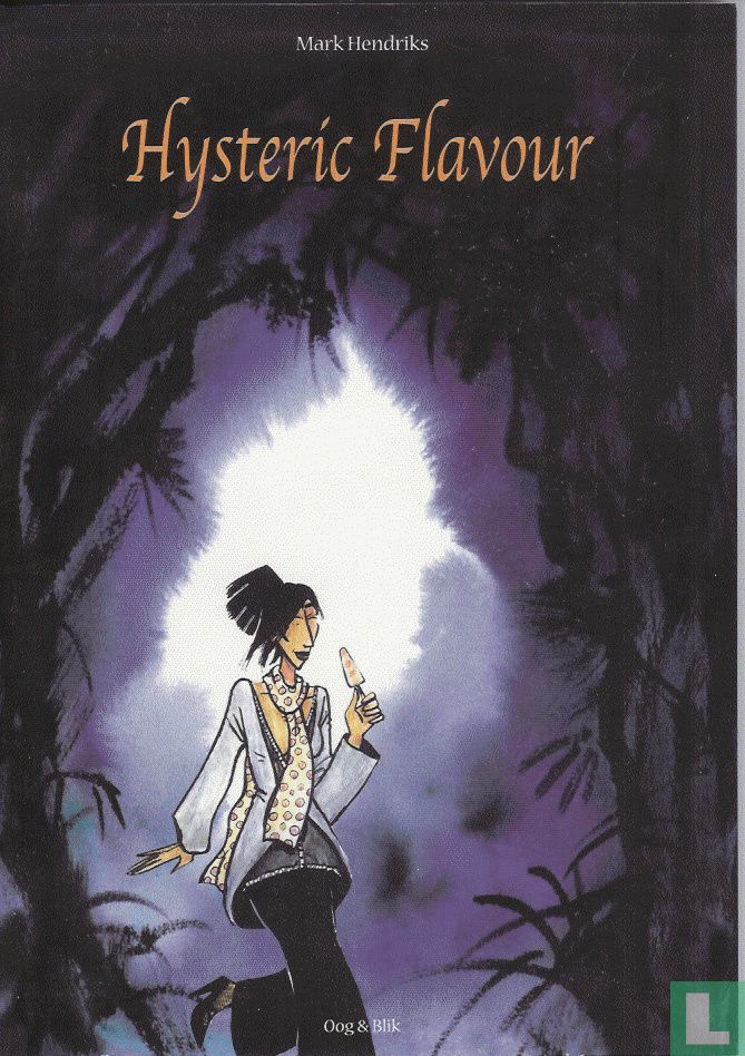 Hysteric Flavour