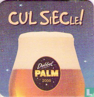 Cul Siecle !