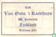 Café van Ouds 't Raedthuys
