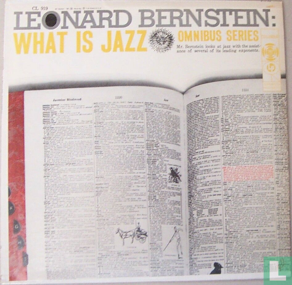 Leonard Bernstein: What is Jazz
