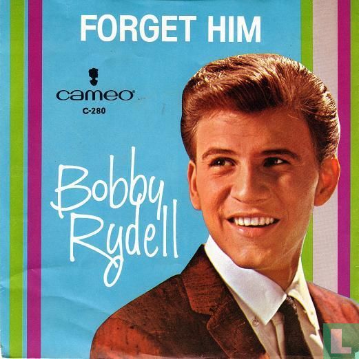Forget him