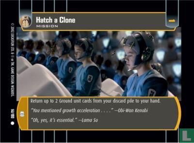 Hatch a Clone