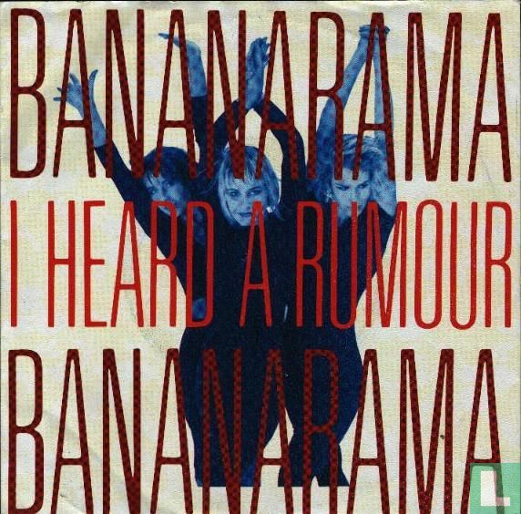 I Heard a Rumour