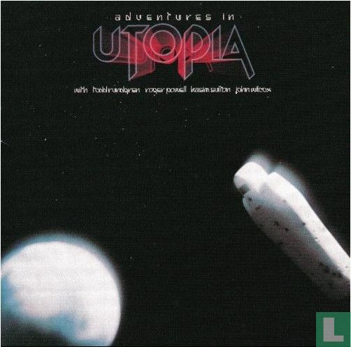 Adventures in Utopia