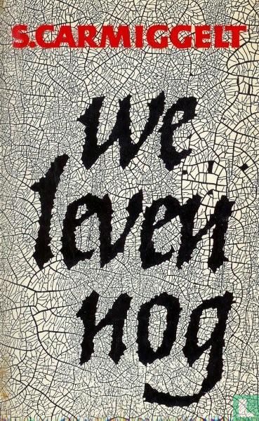 We leven nog