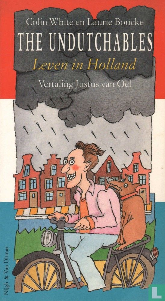 The undutchables