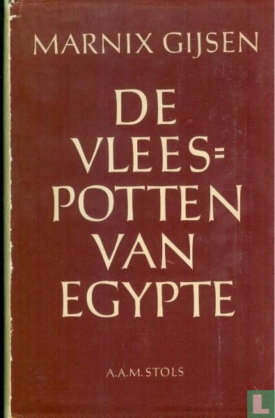 De vleespotten van Egypte