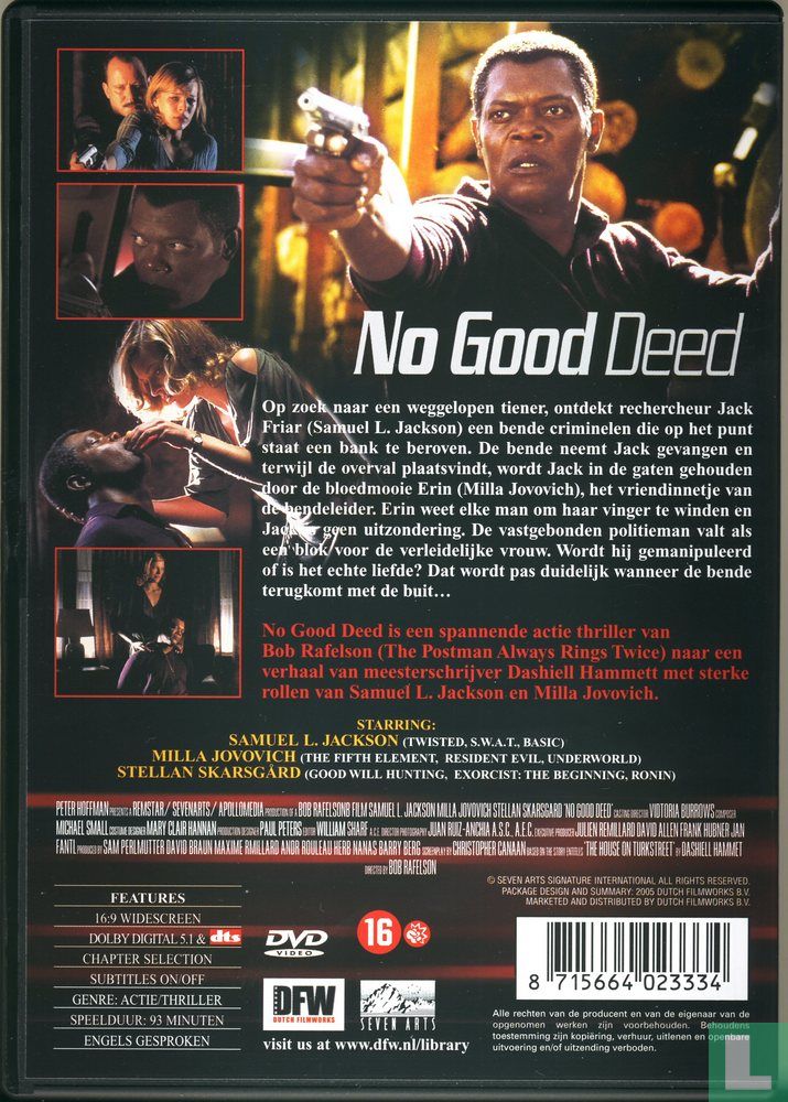 No Good Deed