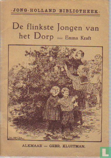 De flinkste jongen van het dorp