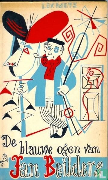De blauwe ogen van Jan Beilders