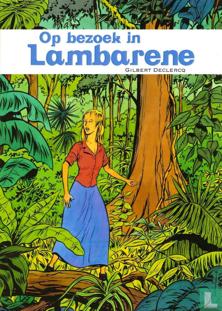 Op bezoek in Lambarene