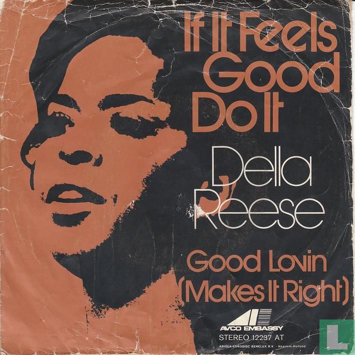 If it feels good, do it