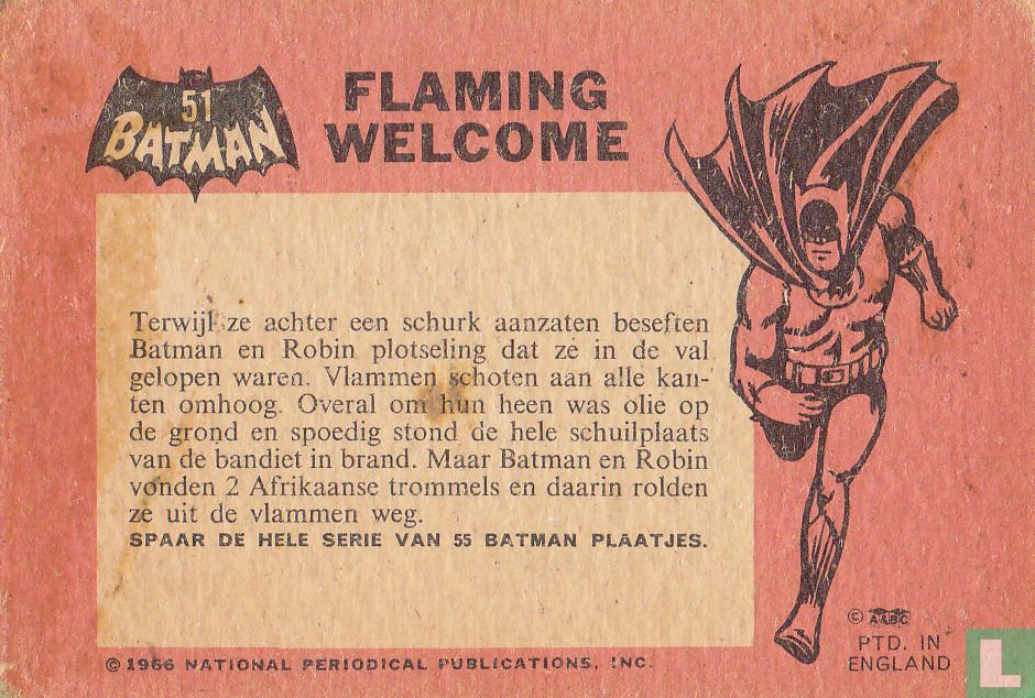 Flaming welcome