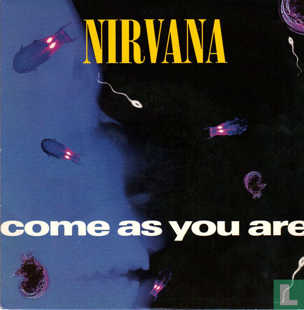Come as You Are
