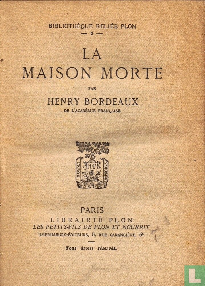 La Maison Morte