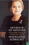 Mevrouw de Minister