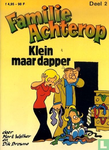 Klein maar dapper