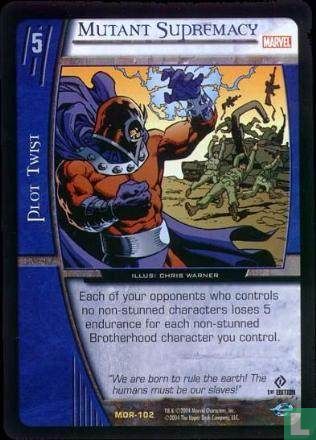 Mutant Supremacy