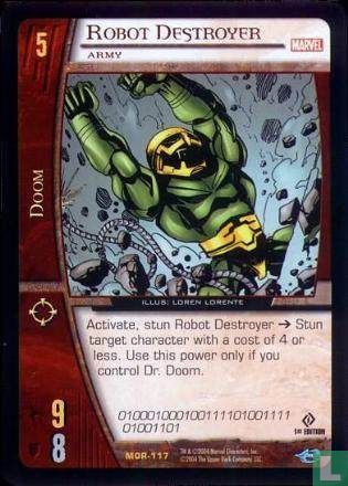 Robot Destroyer, Army