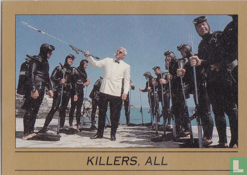 Killers, all