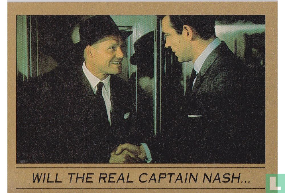 Will the Real Captain Nash...