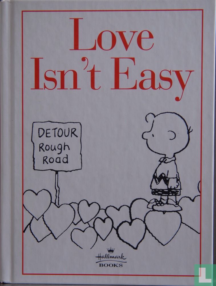 Love isn't easy