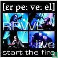 start the fire